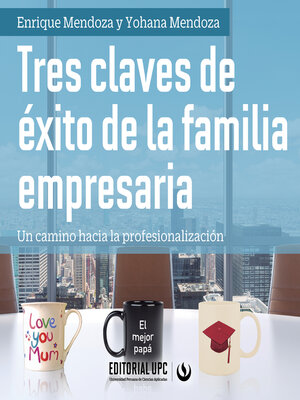 cover image of Tres claves de éxito de la familia empresaria